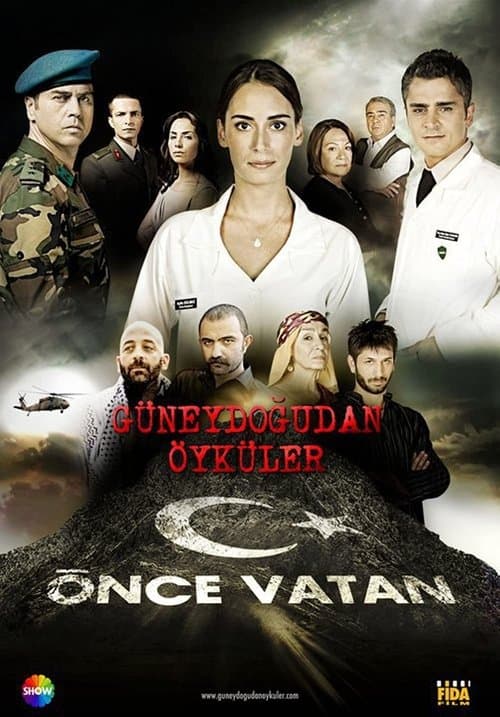 Güneydoğu'dan Öyküler: Önce Vatanのポスター