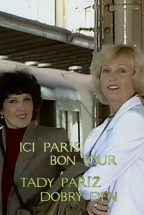Tady Paříž, dobrý denのポスター