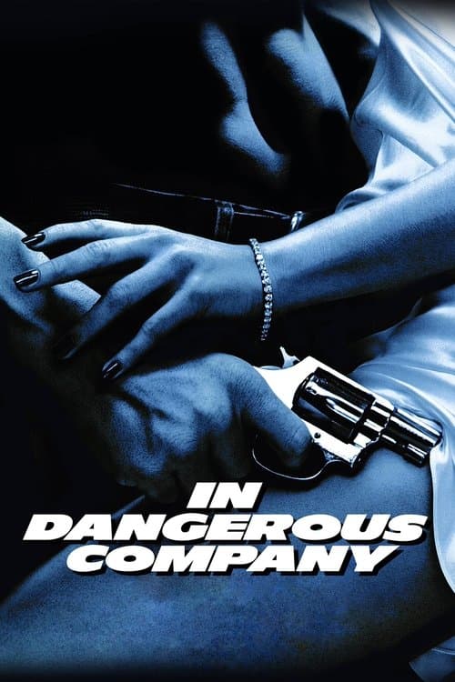 In Dangerous Companyのポスター