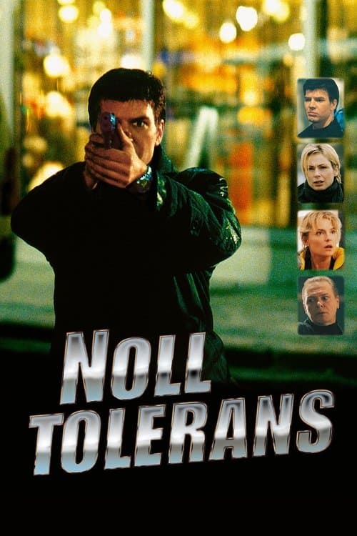 Noll toleransのポスター