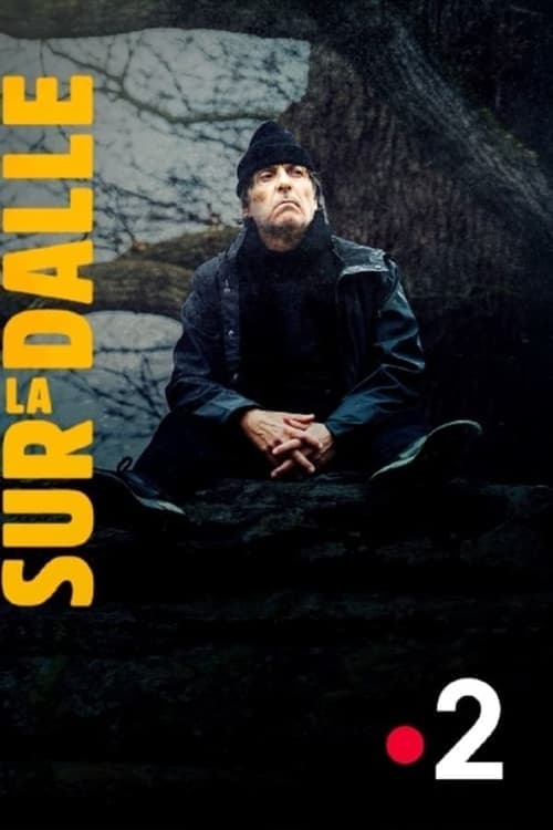 Sur la dalleのポスター