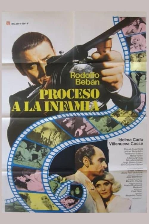 Proceso a la infamiaのポスター