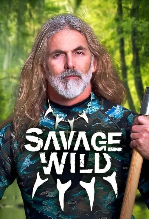 Savage Wildのポスター