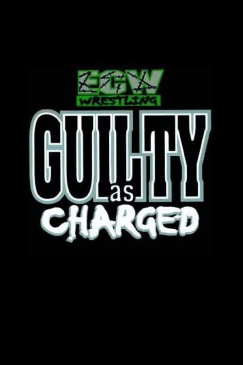ECW Guilty as Charged 2000のポスター
