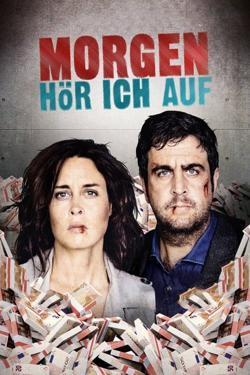 Morgen hör ich aufのポスター