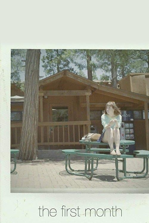 The First Monthのポスター