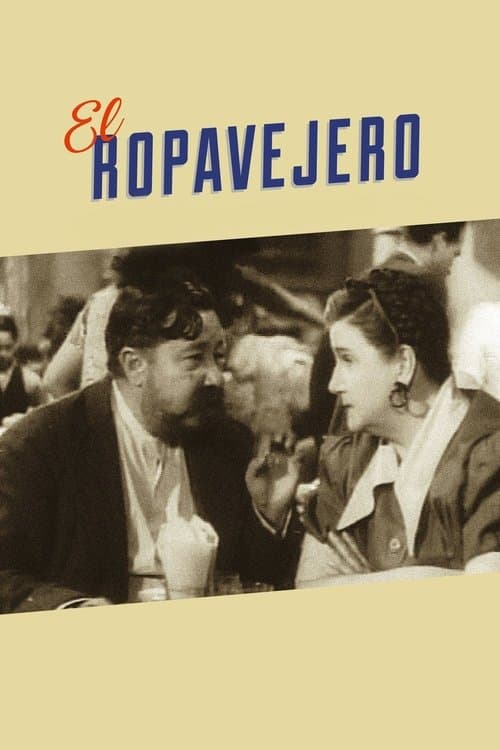 El ropavejeroのポスター
