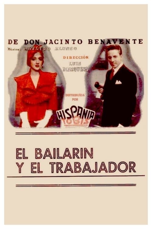El bailarín y el trabajadorのポスター
