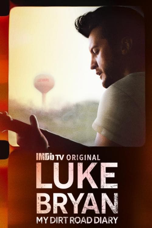 Luke Bryan: My Dirt Road Diaryのポスター