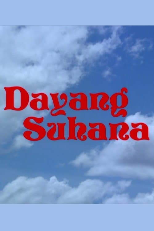 Dayang Suhanaのポスター