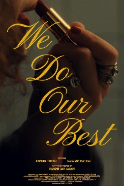 We Do Our Bestのポスター