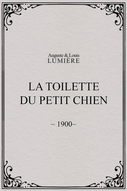 La toilette du petit chienのポスター