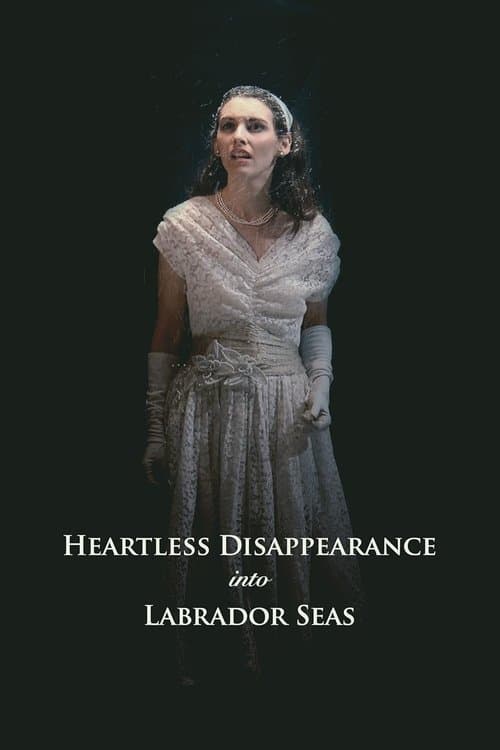 Heartless Disappearance Into Labrador Seasのポスター