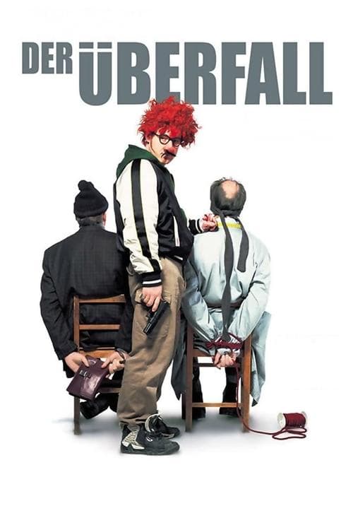 Der Überfallのポスター