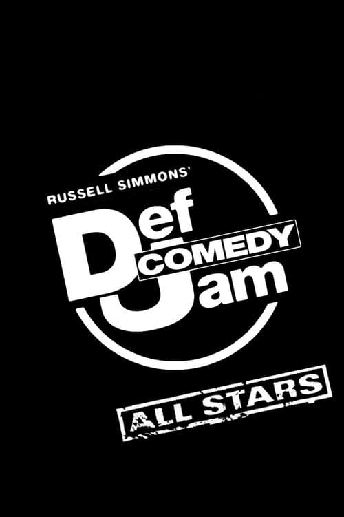 Russell Simmons' Def Comedy Jam All Starsのポスター