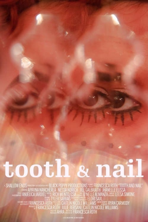 Tooth & Nailのポスター
