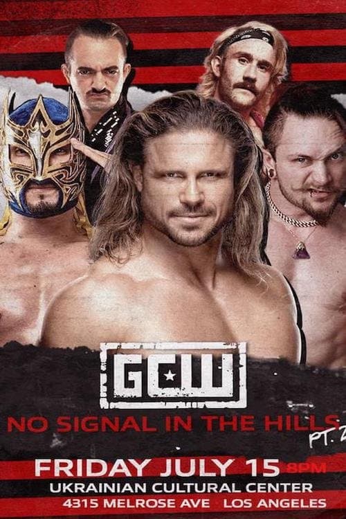 GCW: No Signal In The Hills 2のポスター