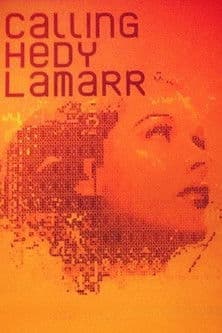 Calling Hedy Lamarrのポスター