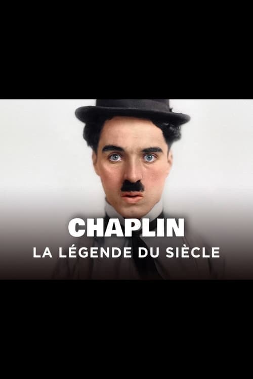 Un Jour, Une Histoire: Charlie Chaplin, La Légende du Siècleのポスター