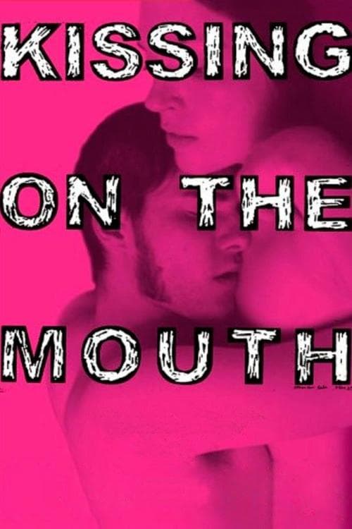 Kissing on the Mouthのポスター