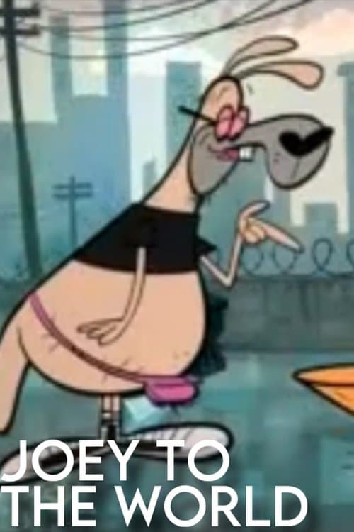 Joey to the Worldのポスター