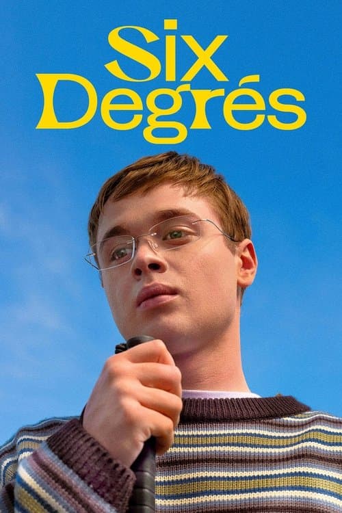 Six degrésのポスター