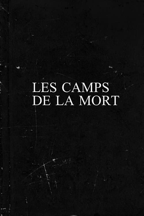 Les camps de la mortのポスター