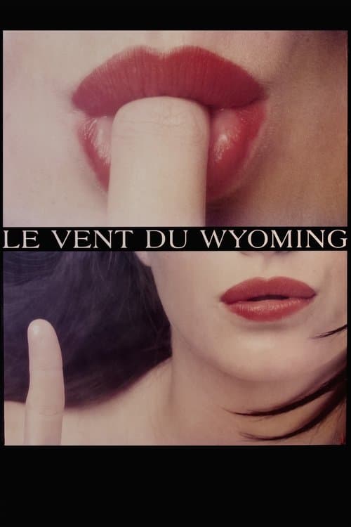 Le Vent du Wyomingのポスター