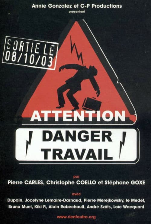 Attention danger travailのポスター