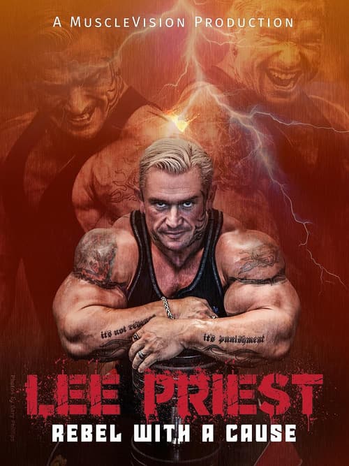 Lee Priest: Rebel With A Causeのポスター
