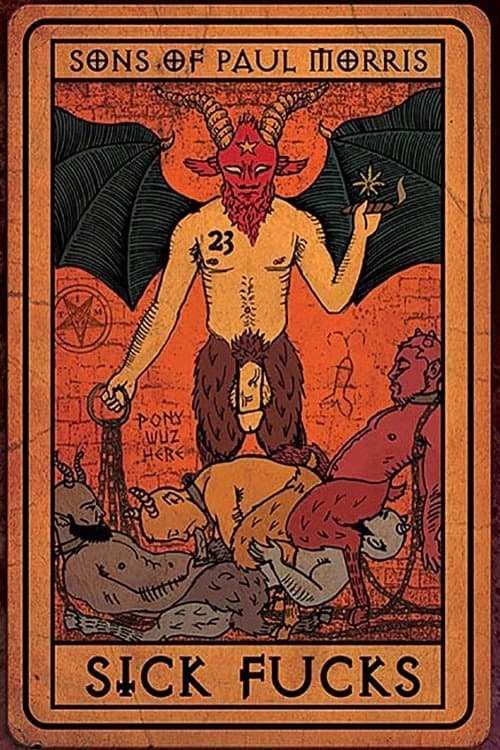Sick Fucksのポスター