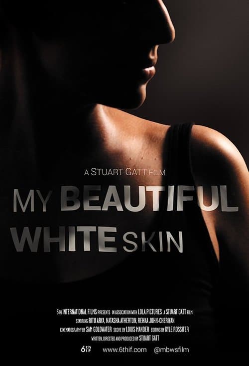 My Beautiful White Skinのポスター