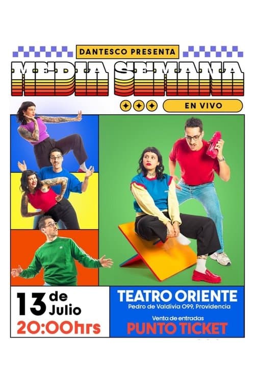 Media Semana: Live Show | Teatro Orienteのポスター