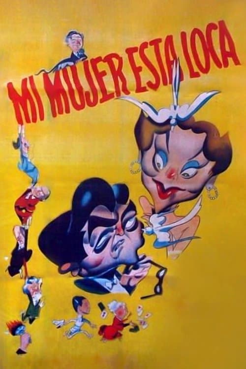 Mi mujer está locaのポスター