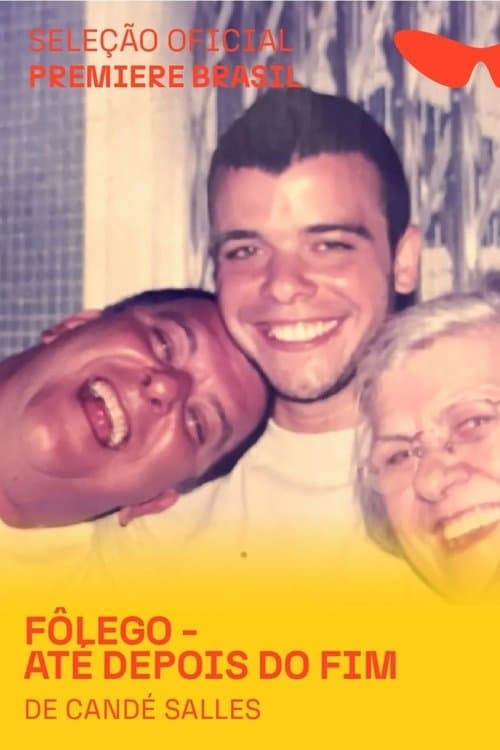 FÔLEGO - Até Depois do Fimのポスター