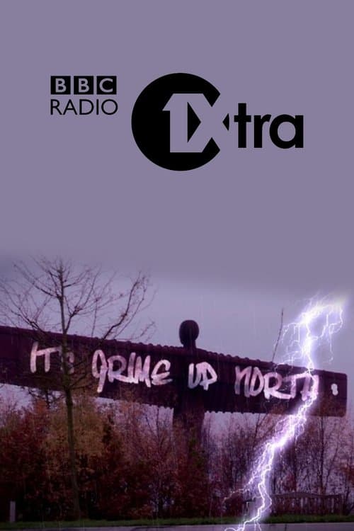 It's Grime Up Northのポスター