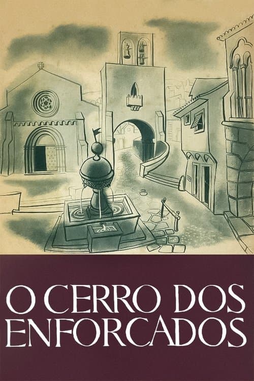 O Cerro dos Enforcadosのポスター