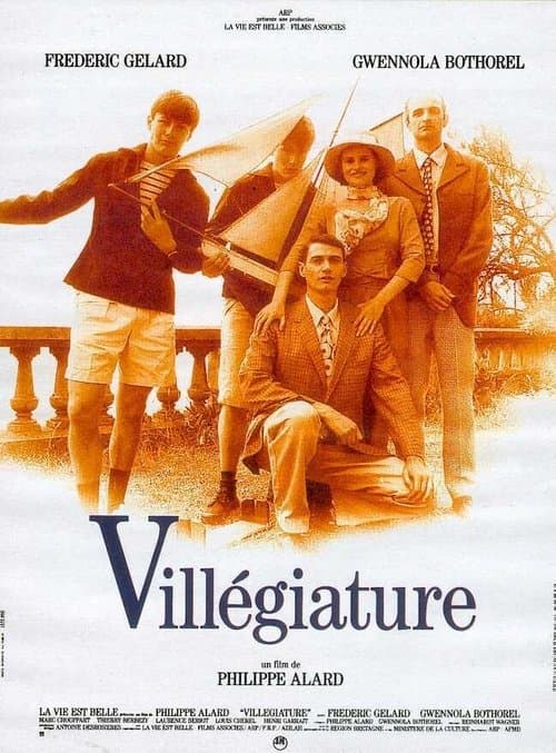 Villégiatureのポスター