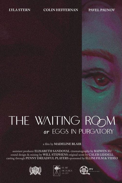 The Waiting Room, or Eggs in Purgatoryのポスター