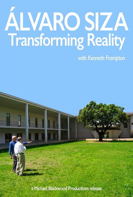 Alvaro Siza: Transforming Realityのポスター