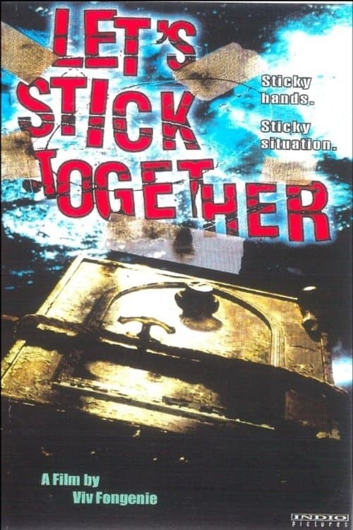 Let's Stick Togetherのポスター