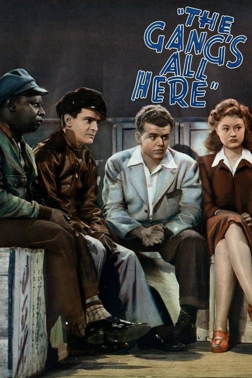 The Gang's All Hereのポスター