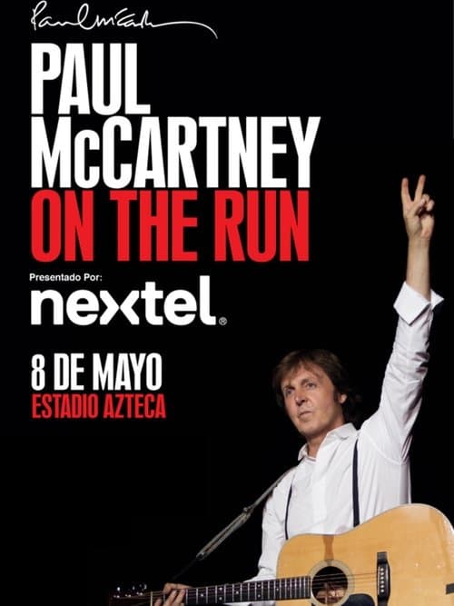 Paul McCartney On the Run Tour - Estadio Aztecaのポスター