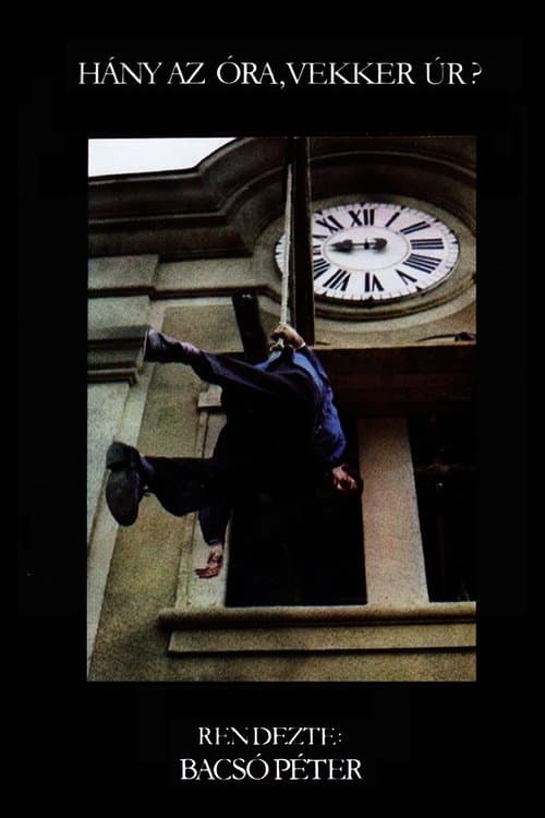 Hány az óra, Vekker úr?のポスター