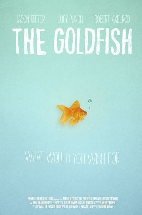 The Goldfishのポスター