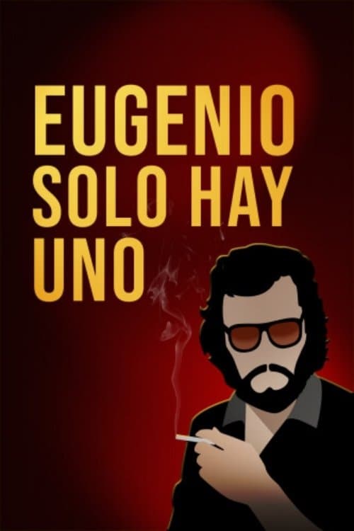 Eugenio solo hay unoのポスター