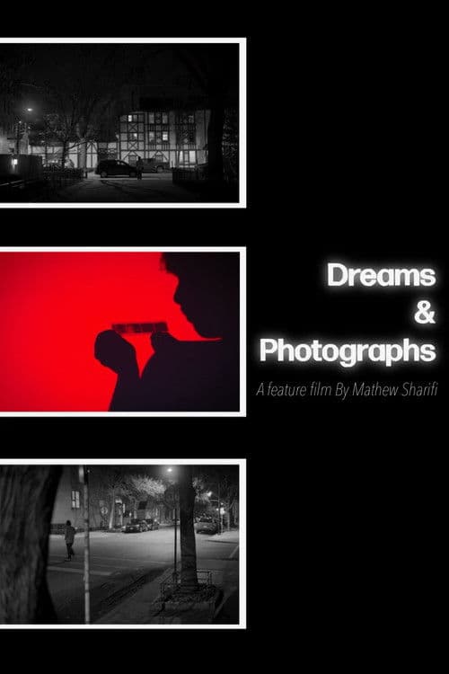 Dreams & Photographsのポスター