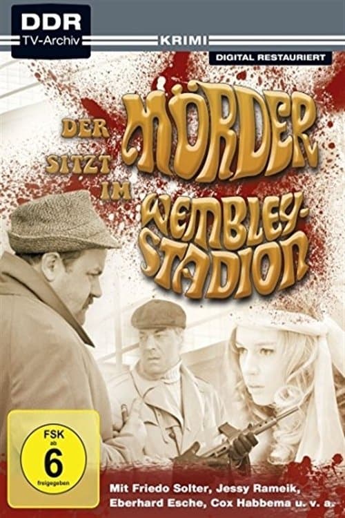 Der Mörder sitzt im Wembley-Stadionのポスター