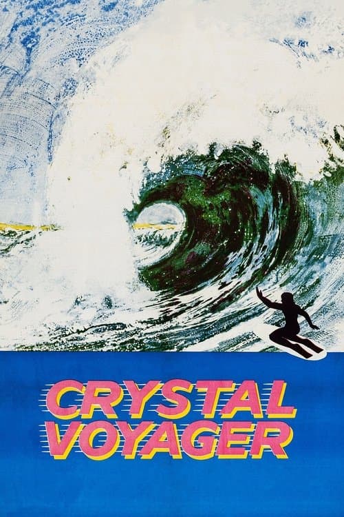 Crystal Voyagerのポスター
