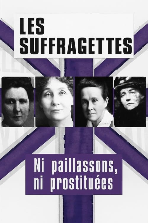 Les suffragettes, ni paillassons ni prostituéesのポスター